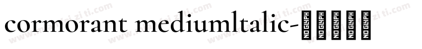 cormorant mediumltalic字体转换